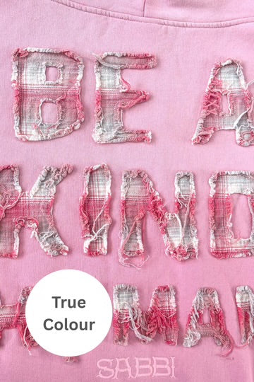 The Be A Kind Human Hoodie - Pink | Sabbi